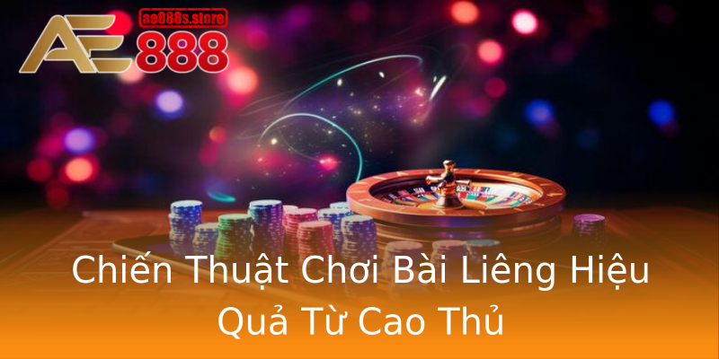 Chiến Thuật Chơi Bài Liêng Hiệu Quả Từ Cao Thủ Chiến Thuật Chơi Bài Liêng Hiệu Quả Từ Cao Thủ