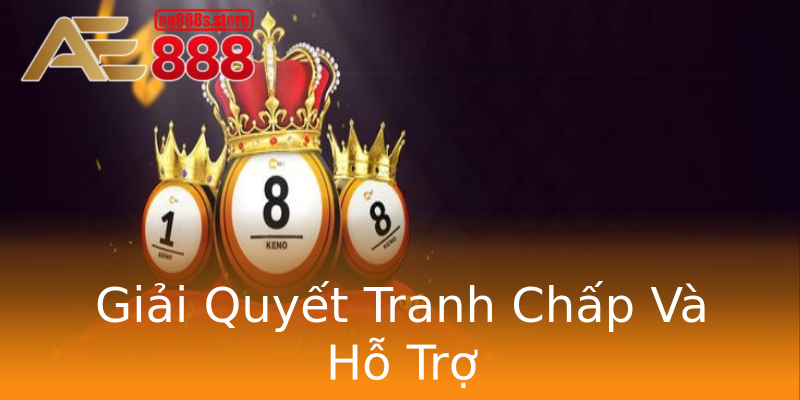 Giải Quyết Tranh Chấp Và Hỗ Trợ Giải Quyết Tranh Chấp Và Hỗ Trợ