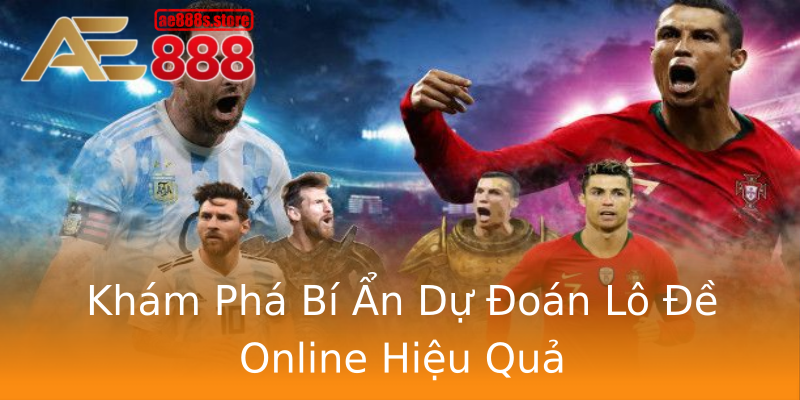 Khám Phá Bí Ẩn Dự Đoán Lô Đề Online Hiệu Quả Khám Phá Bí Ẩn Dự Đoán Lô Đề Online Hiệu Quả