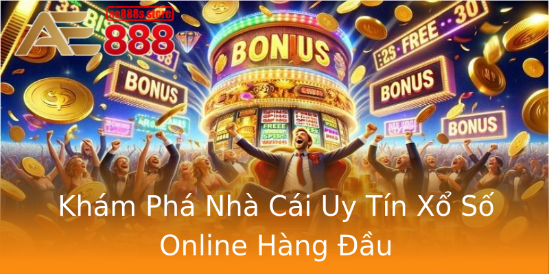Khám Phá Nhà Cái Uy Tín Xổ Số Online Hàng Đầu Khám Phá Nhà Cái Uy Tín Xổ Số Online Hàng Đầu